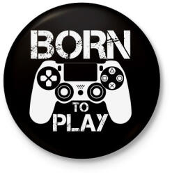 printfashion Born to play - Kitűző, hűtőmágnes - Fekete (5328231)