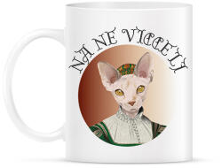 printfashion Na ne viccelj - Cicás - Bögre - Fehér (7075289)