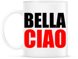 printfashion Bella ciao - Bögre - Fehér (5531603)