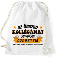 printfashion Összes kollégámat - Sportzsák, Tornazsák - Fehér (12237980)