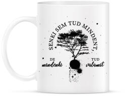 printfashion Senki sem tud mindent - Bögre - Fehér (7547636)
