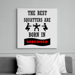 printfashion A legjobb guggolók decemberben születnek - Vászonkép - Fehér (6626010)