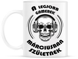 printfashion A legjobb Gamerek márciusban születnek - Bögre - Fehér (6233699)