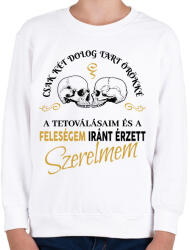 printfashion Csak két dolog tart örökké - Feleségem - Gyerek pulóver - Fehér (6985531)