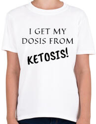 printfashion I get my dosis from Ketosis - Gyerek póló - Fehér (2465765)