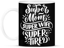 printfashion Super mom! - Bögre - Fekete (4812763)