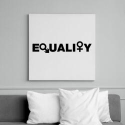printfashion Equality - Egyenlőség - Egyenjogúság - Vászonkép - Fehér (12053723)