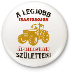 printfashion Traktoros szülinapja április - Kitűző, hűtőmágnes - Fehér (5750723)