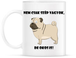 printfashion Nem csak szép vagyok - Bögre - Fehér (13903686)