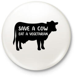 printfashion Mentsd meg egy tehenet - Kitűző, hűtőmágnes - Fehér (8201674)