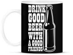 printfashion Drink Good Beer - Fehér - Bögre - Fekete (6675356)