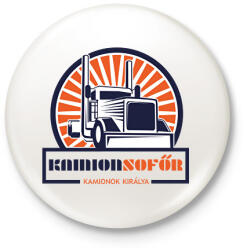 printfashion Kamionsofőr - Kamionok királya - Kitűző, hűtőmágnes - Fehér (6552868)