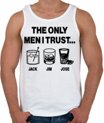 printfashion The only men I trust. . . Jack, Jim, Jose - Férfi atléta - Fehér (16784748)