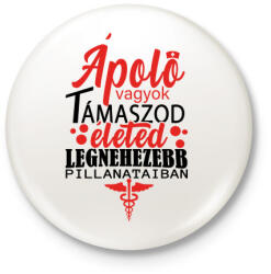 printfashion Ápoló vagyok! - Kitűző, hűtőmágnes - Fehér (4855116)