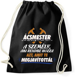 printfashion Ácsmester - Sportzsák, Tornazsák - Fekete (9899322)
