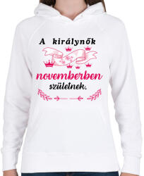 printfashion A királynők novemberben születnek. - Női kapucnis pulóver - Fehér (16836109)