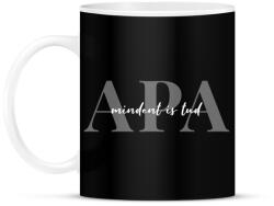 printfashion Apa mindent is tud fehér - Bögre - Fekete (5034184)