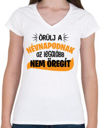 printfashion Örülj a névnapodnak - Női V-nyakú póló - Fehér (15723047)