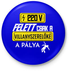 printfashion 220V Felett | Fehér - Kitűző, hűtőmágnes - Királykék (6094993)