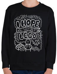 printfashion I hope you step on a lego - Gyerek pulóver - Fekete (16468787)