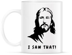 printfashion I saw that - Jesus / Láttam! - Jézus - Bögre - Fehér (12037336)