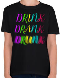 printfashion DRINK-DRANK-DRUNK - Gyerek póló - Fekete (275649)