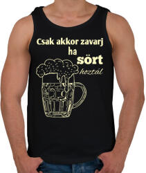 printfashion Csak akkor zavarj ha sört hoztál - Férfi atléta - Fekete (12958890)