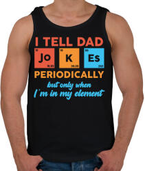 printfashion I tell dad jokes - Férfi atléta - Fekete (13488914)