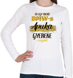 printfashion BMW-s apuka gyereke - Női hosszú ujjú póló - Fehér (7280433)