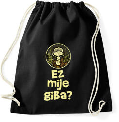 printfashion Ez milyen gomba? - Elírással - Sportzsák, Tornazsák - Fekete (11560296)