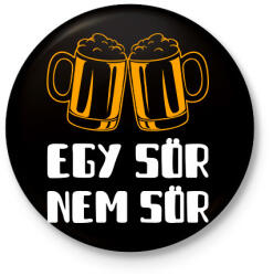 printfashion Egy sör nem sör - Kitűző, hűtőmágnes - Fekete (10365310)