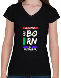 printfashion Legends are born in september - Női V-nyakú póló - Fekete (14632462)