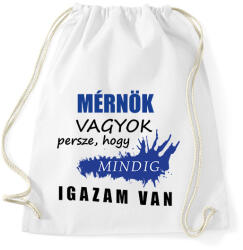 printfashion Mérnök vagyok. . . - Sportzsák, Tornazsák - Fehér (16286889)