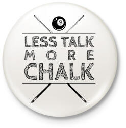 printfashion More chalk - Kitűző, hűtőmágnes - Fehér (11791065)