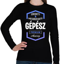 printfashion Gépész prémium minőség - Női hosszú ujjú póló - Fekete (1441627)