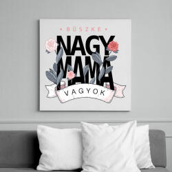 printfashion Büszke Nagymama vagyok - fekete felirat - Vászonkép - Fehér (16047449)