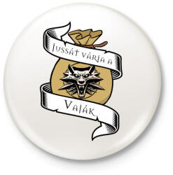 printfashion Jussát várja a Vaják - Witcher - Kitűző, hűtőmágnes - Fehér (3089347)