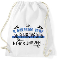 printfashion A hajvágás nincs ingyen - Sportzsák, Tornazsák - Fehér (9118892)
