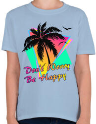 printfashion Don't worry, be happy - Gyerek póló - Világoskék (2232598)