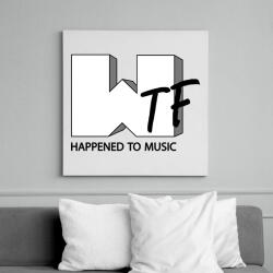 printfashion Wtf hapenned with music - parody - Vászonkép - Fehér (7327688)