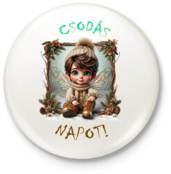 printfashion Csodás napot! - Kitűző, hűtőmágnes - Fehér (15338440)