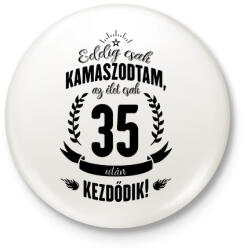 printfashion kamasz-35-black - Kitűző, hűtőmágnes - Fehér (3076750)
