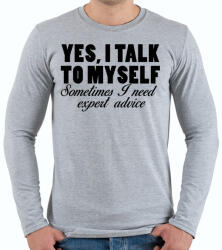 printfashion Yes, I talk to myself. - Férfi hosszú ujjú póló - Sport szürke (273751)