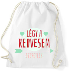 printfashion Légy a kedvesem! - Sportzsák, Tornazsák - Fehér (2190960)