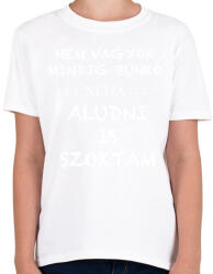 printfashion Nem vagyok bunkó - Gyerek póló - Fehér (5380826)