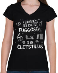 printfashion Ez egy életstílus - Női V-nyakú póló - Fekete (7483111)
