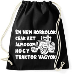 printfashion Én nem horkolok csak azt álmodom hogy traktor vagyok - Sportzsák, Tornazsák - Fekete (16271048)