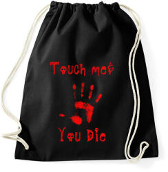 printfashion touch me and you die - Sportzsák, Tornazsák - Fekete (1774245)