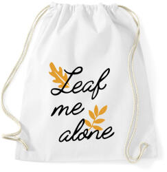 printfashion Leaf me alone - Sportzsák, Tornazsák - Fehér (16677469)
