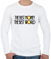 printfashion The-best-money-the-best-world - Férfi hosszú ujjú póló - Fehér (6062897)